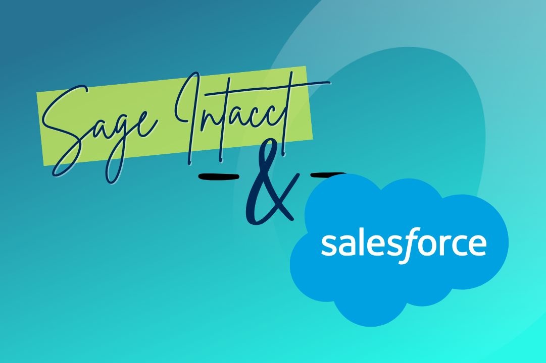 Sage Intacct and Salesforce integration graphic, connecting CRM and finance data for accurate reporting.