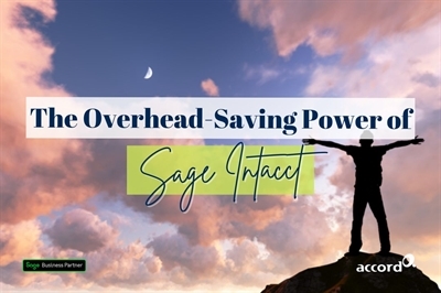 How Sage Intacct Supports Finance Teams Without Additional Overhead