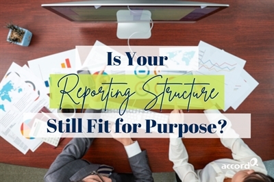 Warning Signs Your Reporting Structure Is No Longer Fit for Purpose