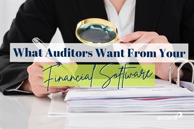 What Auditors Actually Look For In Your Finance System (and How Sage Intacct Makes It Easier)