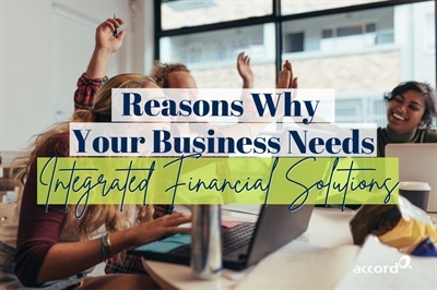 The Importance of Integrated Financial Solutions