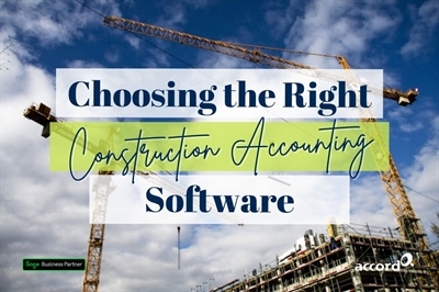 A Comprehensive Guide to Choosing the Right Construction Accounting Software